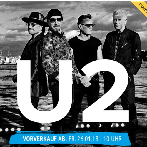 U2 – für drei Konzerte 2018 in Deutschland