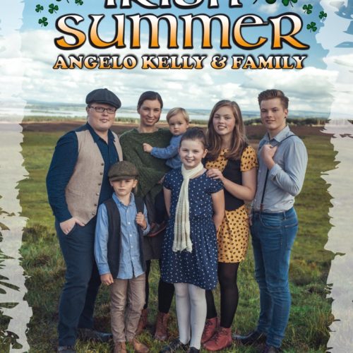 Angelo Kelly and Family – Zusatztermin auf der Burg Neuleinigen plus DVD Aufzeichnung