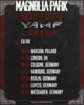 Magnolia Park, Tour 2026
