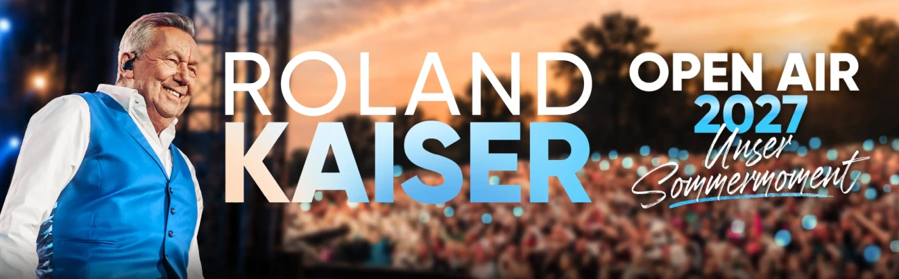 Roland Kaiser Open Air 2027