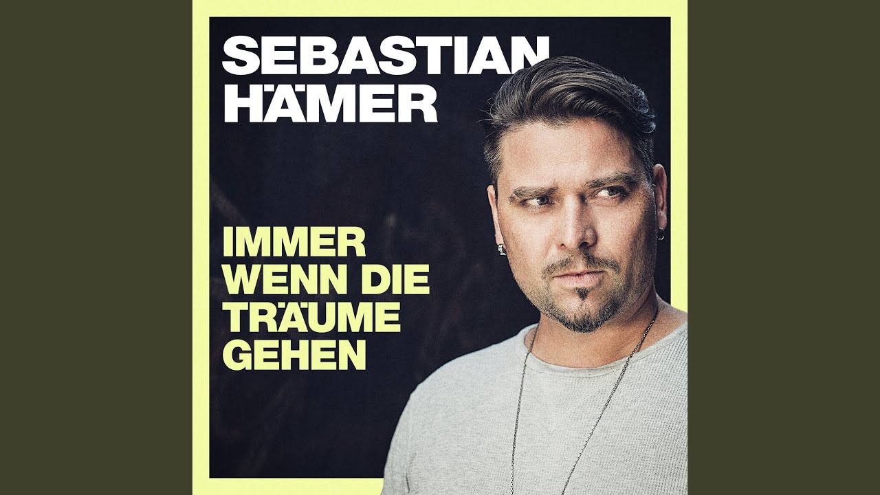 sebastian h mer immer wenn die tr ume gehen konzert sebastian h mer immer wenn die tr ume gehen konzert